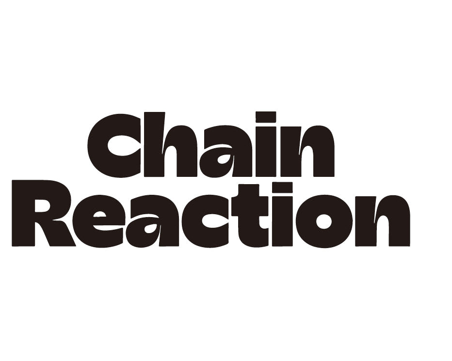 Chain Reaction Store