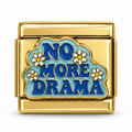 No More Drama on a gold-tone Italian charm link, white background