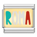 ROMA lettering in green, white and red on a gold-tone panel with silver-tone edges.